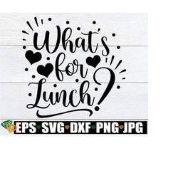 What's For Lunch, Lunch Lady svg, Cafeteria Worker svg, School Cafeteria, School Nutrition svg, Funny Lunch Lady, Matching lunch Lady svg