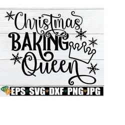Christmas Baking Queen, Christmas svg, Christmas Baking svg, Christmas Pot Holder svg, Baking Quote svg, Christmas Tea Towel svg, svg png