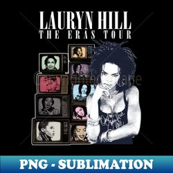 Lauryn Hill Fugees The Famous Vintage Retro Rock Rap Hiphop - PNG Sublimation Digital Download - Bring Your Designs to Life