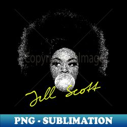 Jill Scott - Retro PNG Sublimation Digital Download - Unleash Your Inner Rebellion