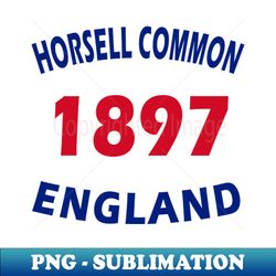 Horsell Common 1897 - Exclusive PNG Sublimation Download - Instantly Transform Your Sublimation Projects