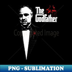 THE GODFATHER - Professional Sublimation Digital Download - Stunning Sublimation Graphics