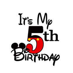 5th Birthday Mickey svg, Mickey Birthday Svg, Five Mickey Mouse SVG, Mickey Five Birthday svg, Digital download