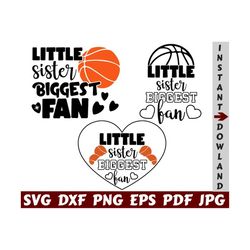 little sister biggest fan svg - little sister svg - biggest fan svg - basketball fan svg - basketball cut file - basketball quote svg - png
