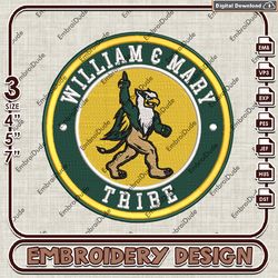 NCAA Logo Embroidery Files, NCAA William Mary Tribe Embroidery Designs, William Mary Tribe Machine Embroidery Design