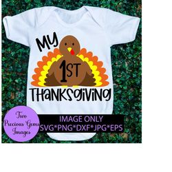 My 1st Thanksgiving. Cute Thanksgiving. Baby Thanksgiving. Baby turkey. Cute turkey. Digital Download. Cute first thanksgiving.