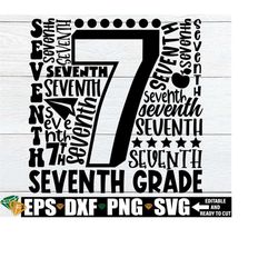 Seventh Grade svg, Seventh Grade Word Art, 7th Grade Teacher svg, Teacher Appreciation svg, First Day Of School svg, Seventh Grade Shirt svg
