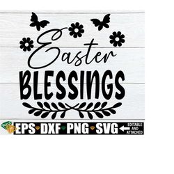 Easter Blessings, Easter Door sign svg, Easter svgt, Easter Decor SVG, Happy Easter svg, Religious Easter svg,Christian svg,Digital Download