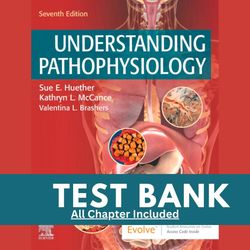 Test Bank Understanding Pathophysiology 7th Edition by Sue Huether and Kathryn McCance Chapter 1-44