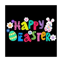 Happy Easter Svg, Easter Day Svg, Easter Svg, Happy Easter Svg, Easter Gifts, Egg Hunt Svg, Cute Bunny Svg, Bunny Svg, B