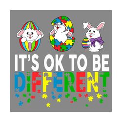 Autism Easter It's Ok To Be Different Svg, Easter Svg, Easter Day Svg, Autism Svg, Awareness Svg, Different Svg, Happy E