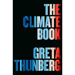 The Climate Book: The Facts and the Solutions