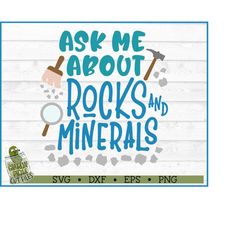 Ask Me About Rocks and Minerals SVG File, dxf, eps, png, Rock Collector svg, Kids svg, Geology svg, Cricut svg, Cut File