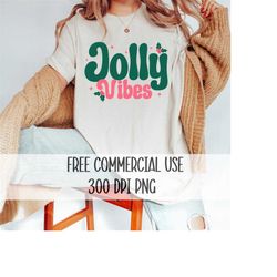 Jolly Vibes Png, Commercial Use, Retro Christmas Png, Holiday Png, Digital Design, Santa Png, Christmas Png, Sublimation