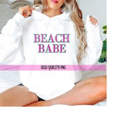 Beach Babe Png, Trendy Summer Png, Beach Vibes Png, Preppy Summer Png, Commercial Use, Png For Summer. Vacation Png, Ret