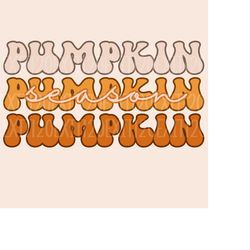 Pumpkin Season Png, Trendy Fall Vibes Digital Download, Halloween Png, Autumn Png, Pumpkin Png Sublimation, Free Commerc