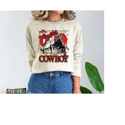 Coors Cowboy Sweatshirt & Hoodie, Cowboy Sweatshirt, Cowgirl Sweatshirt, Western Sweatshirt, Cowgirl Hoodie, Coors Rodeo