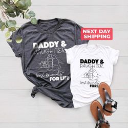 Daddy And Daughter Shirt PNG, Fathers Day Gift, Matching Father And Daughter Shirt PNGs, Best Friends For Life Shirt PNG