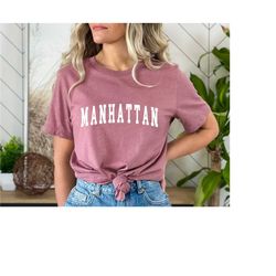 manhattan shirt| manhattan new york shirt| manhattan ny shirt| | manhattan home shirt| manhattan pride shirt| gifts from