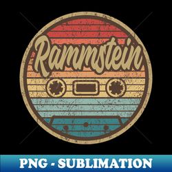 rammstein cassette retro circle - PNG Transparent Sublimation Design - Unleash Your Inner Rebellion