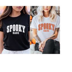 Spooky Babe Shirt / Halloween Shirt / Hocus Pocus Shirt / Funny Halloween Shirt / Halloween Gift / Spooky Shirt