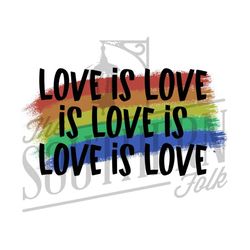 Love is Love PNG File, Sublimation Design, Digital Download, Sublimation Designs Downloads, Pride Designs