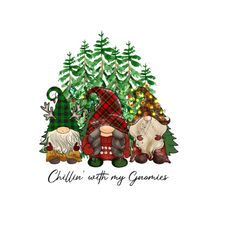 BoHo Gnome Christmas Sublimation PNG - Three gnomes in Plaid Santa hats 'Chillin' with my gnomies' Green Holiday Tree -Digital Download