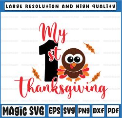 My First Thanksgiving SVG, 1st Thanksgiving SVG, Baby Turkey, Svg Files For Cricut, Silhouette, Png Dxf Digital Download
