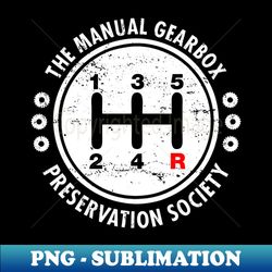 The Manuals Gearbox Preservation Society - Premium PNG Sublimation File - Stunning Sublimation Graphics