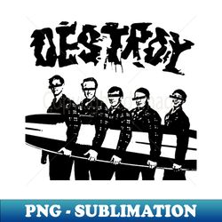 Destroy t shirt punk - Exclusive PNG Sublimation Download - Vibrant and Eye-Catching Typography