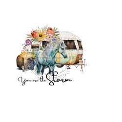 soft blue and white horse sublimation png - rustic camper backdrop - inspirational quote 'you are the storm' - digital download