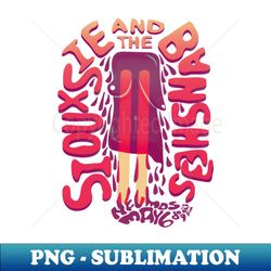 siouxsie and the banshees - Premium PNG Sublimation File - Perfect for Sublimation Art