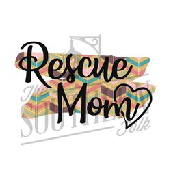 Rescue Mom PNG File, Sublimation Design Download, Digital Download