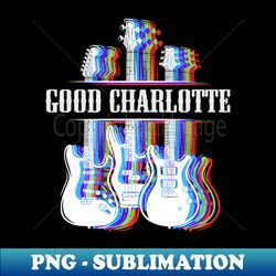 GOOD CHARLOTTE BAND - PNG Transparent Sublimation File - Stunning Sublimation Graphics