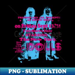 the new york dolls - digital sublimation download file - unleash your creativity