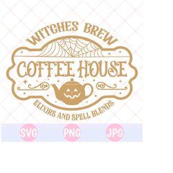 Witches Brew SVG, Witches Brew Coffee Co, Stop in For a Spell, Halloween Edition, Editable Layered Editable Cut File, Halloween Witch svg