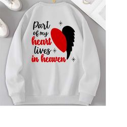 Part Of mY Heart Lives in Heaven SVG, Memorial SVG, Angel in Heaven SVG, Memorial Angel Wings Svg Png, In Loving Memory Svg Files For Cricut