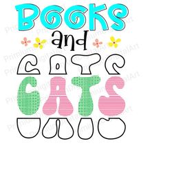 Books and Cats png sublimation design download, Reading Shirt, Cat Lover Shirt Design, Teacher png, cat quote png,Groovy text png,Kitten png