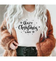 Crazy Christmas Lady Svg, Merry Christmas Svg, Funny Christmas Svg, Christmas Shirt for woman Svg, Png, Dxf, Eps