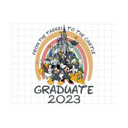 Graduate From The Tassel To The Castle 2023 Png, Senior 2023 Png, Graduation 2023 Png, Graduation Trip Svg, Goodbye School Png