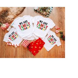 Christmas Crew Shirts, We Are Family 2023 Shirt, Christmas Squad Shirt, Family Christmas T-shirts, Family Christmas Shir