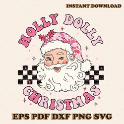 Retro Christmas Holly Dolly Pink Santa Claus SVG Download