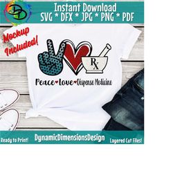Peace love dispense, rx svg, Sublimation Png Digital Download, dispensary svg, Medicine, Png, CBD shirt, Awareness, Peace Love svg