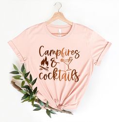 Camp Fires and  cocktails Shirt Png, Camp Life Shirt Png, Camp Lover, Camping in Forest, Nature Lover, RV Camper Glampin