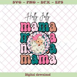 Retro Christmas Holly Jolly Mama Santa Claus SVG Download