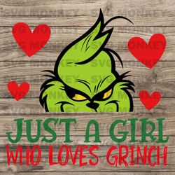 Vintage Just A Girl Who Loves Grinch SVG Graphic Design File SVG EPS DXF PNG