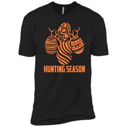 Funny Easter Egg Hunting Season Gift Shirt For Men And Women Next Level Premium Short Sleeve Tee