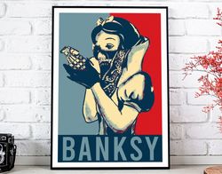 Banksy Snow White Hope Poster - Art Deco, Canvas Print, Gift Idea, Print Buy 2 Get 1 Free.jpg