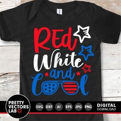 Red White and Cool Svg, 4th of July Cut File, Patriotic Svg Dxf Eps Png, American Sunglasses Svg, USA Boy Svg, Summer Sv