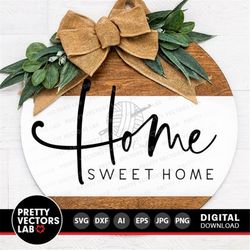 Home Sweet Home Svg, Door Hanger Cut Files, Welcome Svg Dxf Eps Png, Farmhouse Sign Svg, Rustic Sign Svg, House Decor Sv